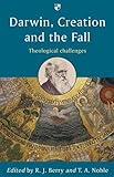 Darwin, creation and the fall : theological challenges