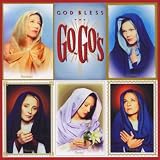 God Bless the Go-Gos
