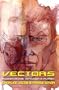 Vectors:  A Week In The Death of A Planet
