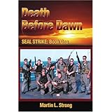Death Before Dawn: SEAL STRIKE: Book One