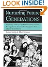 Nurturing Future Generations:  Promoting Resilience in Children and Adolescents Through Social, Emotional, and Cognitive Skills, Second Edition