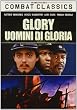 Glory - Uomini Di Gloria