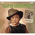 Elvis Country (Legacy Edition)