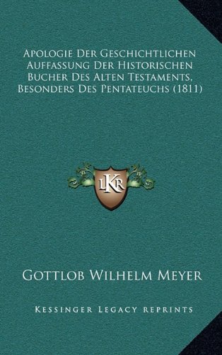 Apologie Der Geschichtlichen Auffassung Der Historischen 