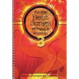 all the best songs of praise  worship 3 more contemporary favorites