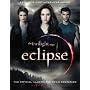 The Twilight Saga Eclipse: The Official Illustrated Movie Companion