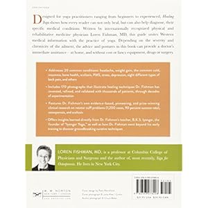 Healing Yoga: Proven Postures to Treat Twenty Common Ailments—from Backache to Bone Loss, Shoulder Pain to Bunions, and More