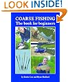 COARSE FISHING The book for beginners