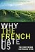 Why the French Hate Us: The Fight to Save Australian Wine