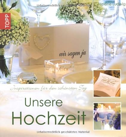 Inspirationen für den schönsten Tag