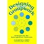 Designing Groupwork: Strategies for the Heterogeneous Classroom