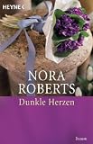 Dunkle Herzen: Roman
