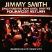 Fourmost Return von Jimmy Smith - alle Infos