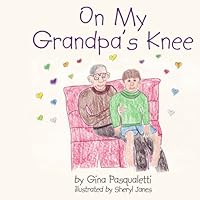 On My Grandpa's Knee