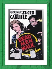 Dead Men Walk