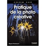 Pratique de la photo créative