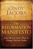 Reformation Manifesto, The: Your Part in Gods Plan to Change Nations Today