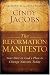 : Reformation Manifesto, The: Your Part in God's Plan to Change Nations Today