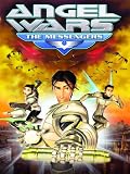 Angel Wars: The Messengers