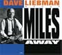 Miles Away