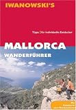 Mallorca Wanderf&uuml;hrer - Tipps f&uuml;r individuelle Entdecker - Jochen Kn&uuml;pling