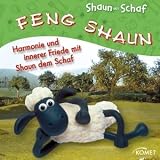 Produkt-Bild: Feng Shaun: Harmonie und innerer Friede mit Shaun dem Schaf