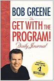 The Get with the Program! Daily Journal The Get with the Program! Daily Journal