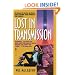Lost in Transmission