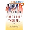 Five to Rule Them All: The UN Security Council and the Making of the Modern World