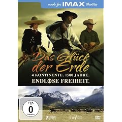 IMAX: Das Gl�ck der Erde