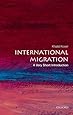 International Migration: A Very Short Introduction