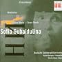 Sofia Gubaidulina: Concordanza; Meditation; Seven Works