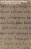 Old English prose and verse : an annotated selection