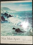 Not Man Apart: Photographs of the Big Sur Coast