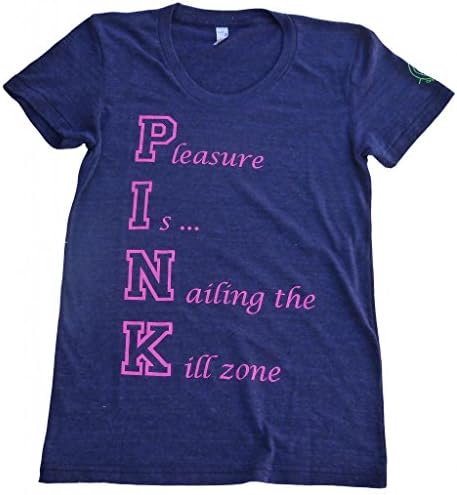 OffHand Gear Women's Junior PINK "Pleasure is Nailing the Kill Zone" T Shirt Large / Fitted Heather Indigo