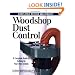 Woodshop Dust Control
