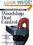 Woodshop Dust Control