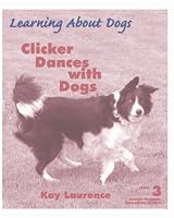 Clicker Dances with Dogs