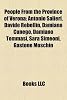 People From the Province of Verona: Antonio Salieri, Davide Rebellin, Damiano Cunego, Damiano Tommasi, Sara Simeoni, Gastone Moschin