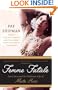 Femme Fatale: Love, Lies, and the Unknown Life of Mata Hari