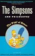 The Simpsons and Philosophy: The D'oh! of Homer (Popular Culture and Philosophy)