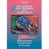More Fun With Watercolors (Art Lessons for Children, Vol. 3)