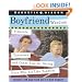 Boyfriend Wisdom: Timeouts, Tantrums and Other Tips for Dating Guys Who Act Like Toddlers (Magnetic Wisdom)