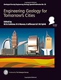 Engineering geology for tomorrow's cities