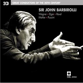 Sir John Barbirolli : Great Conductors of the 20th Century