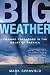 Search : Big Weather