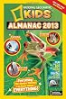 National Geographic Kids Almanac 2013
