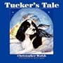 Tucker's Tale