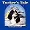 Tucker's Tale