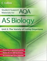 AQA Biology: The Variety of Living Organisms Unit 2 (Collins Student Support Materials)